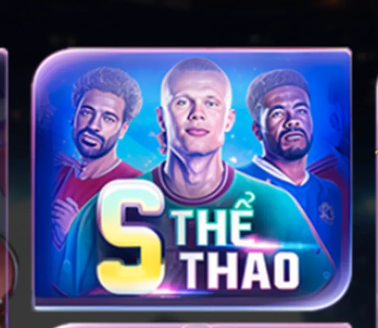 S Thể Thao Tại 789Club Điểm Đến Cá Cược Đẳng Cấp Cho Các Tín Đồ Đam Mê